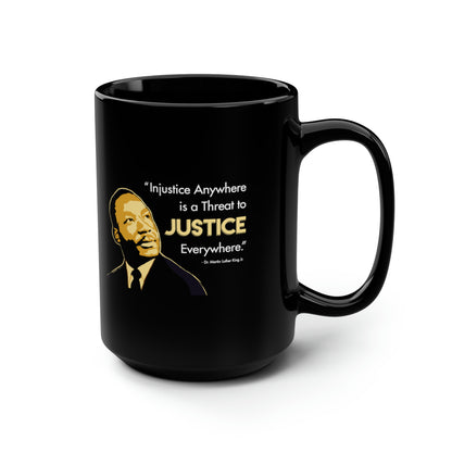 “MLK Justice” 15 oz. Mug