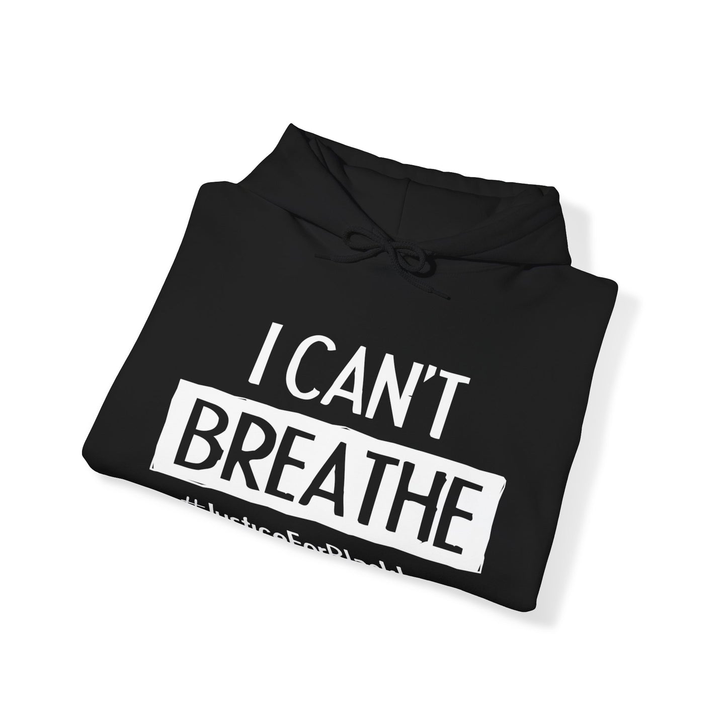 “I Can't Breathe” Unisex Hoodie