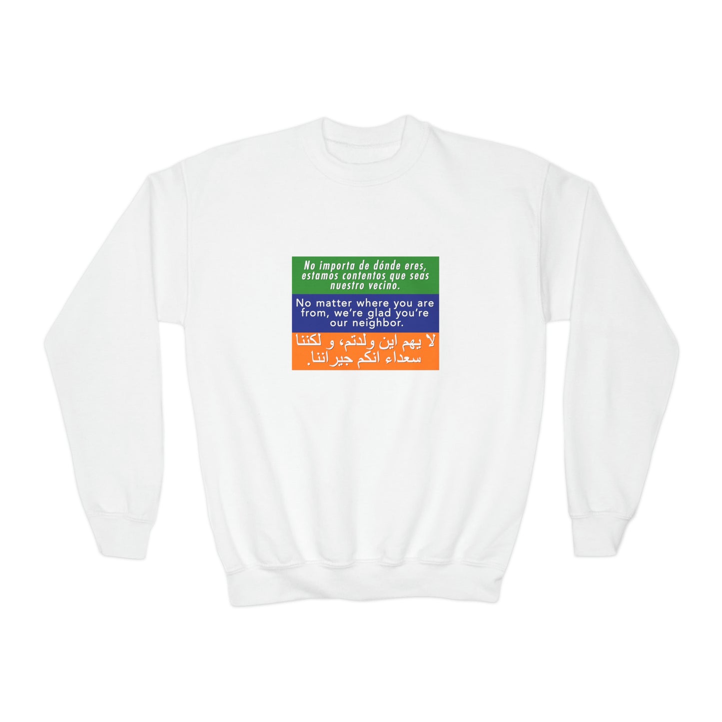 “Welcome Your Neighbors” Youth Sweatshirt