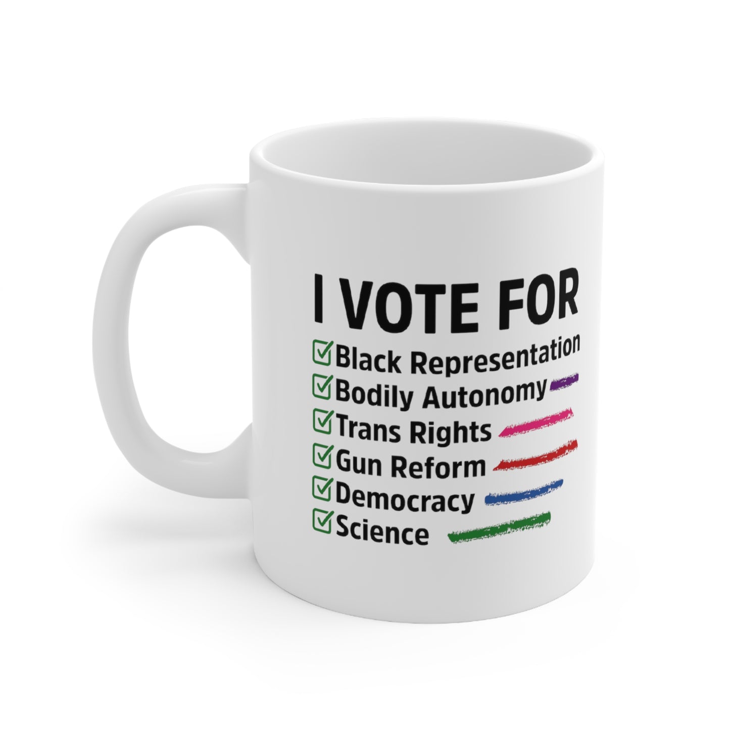 “I Vote For” 11 oz. Mug