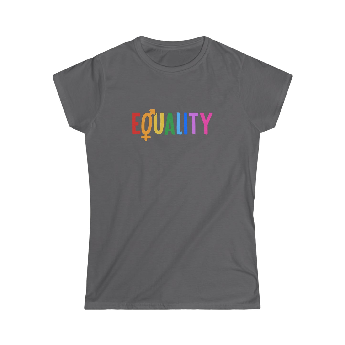 “LGBTQIA+ Equality” Women’s T-Shirts