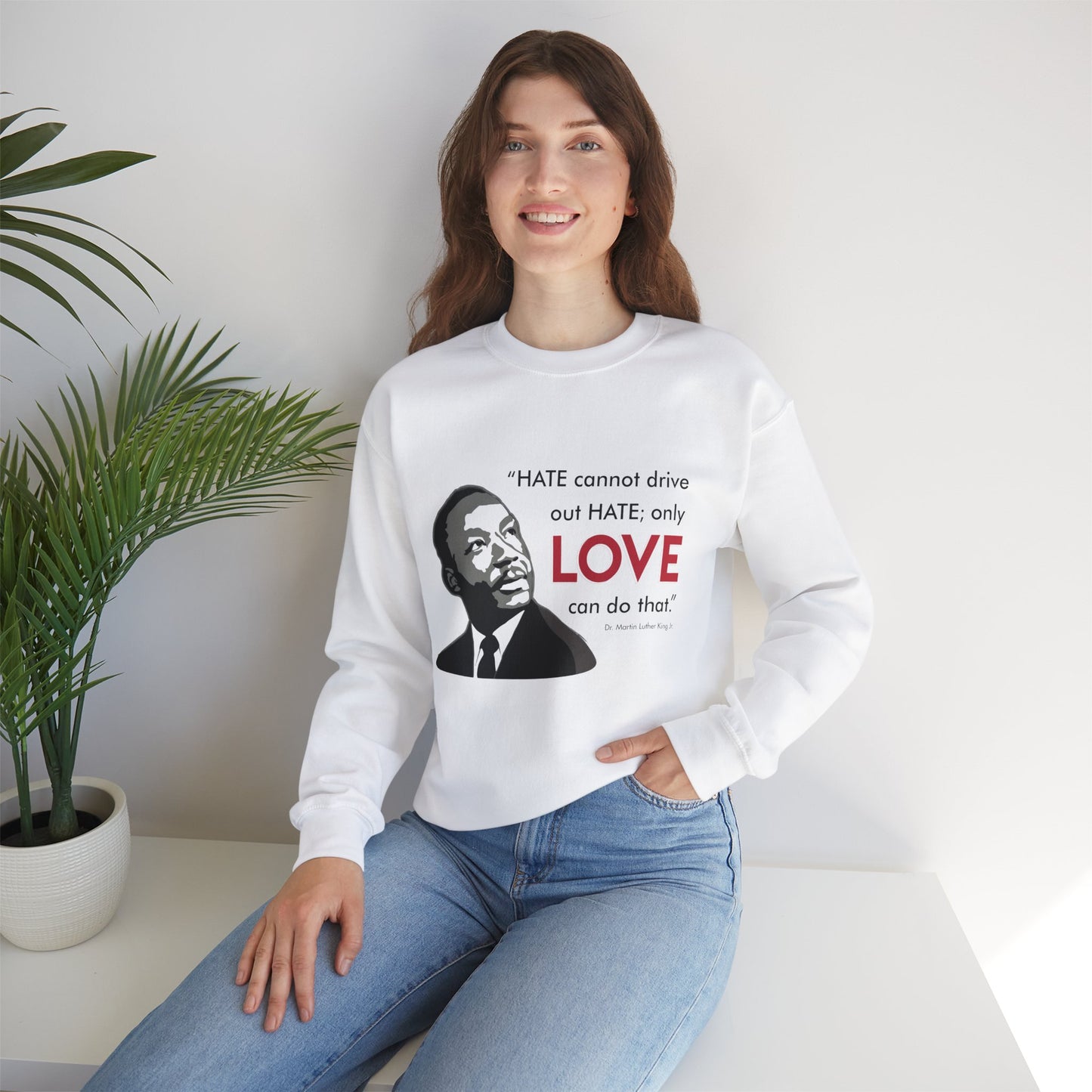 “MLK Love” Unisex Sweatshirt