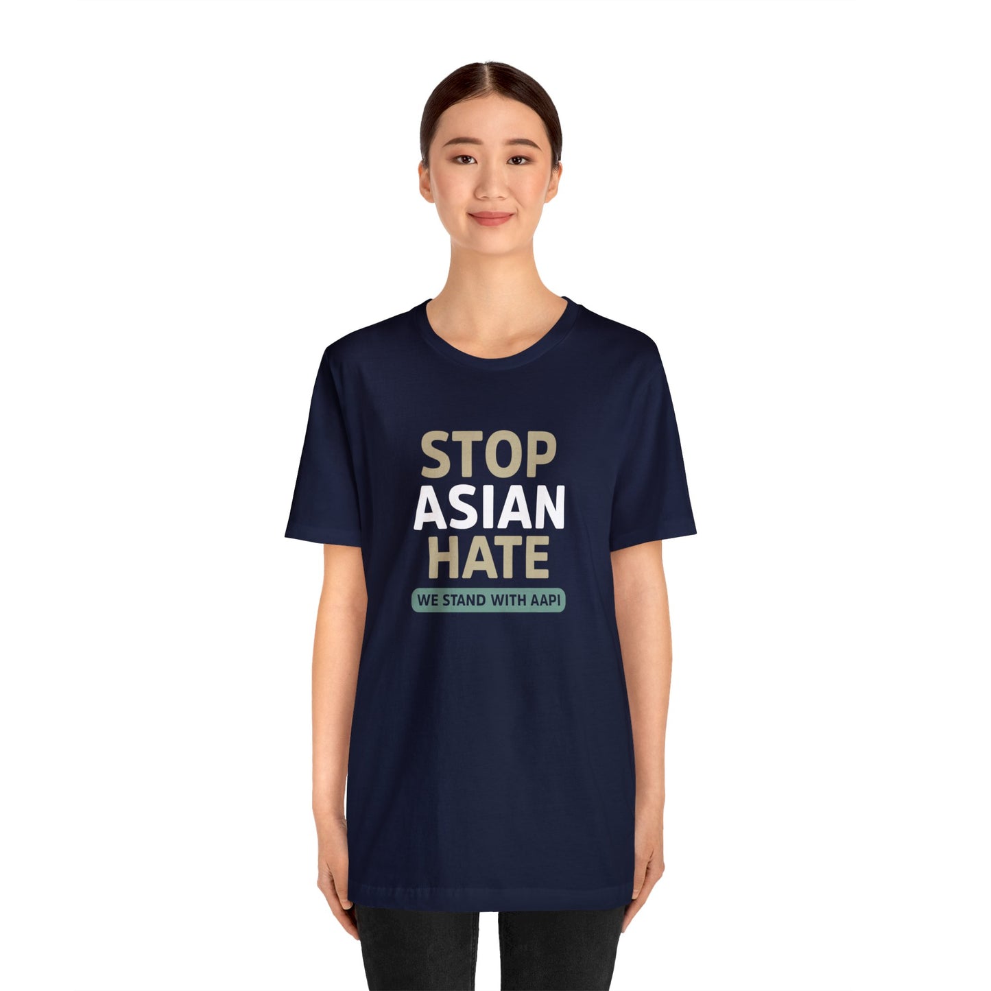 “Stop Asian Hate” Unisex T-Shirt (Bella+Canvas)