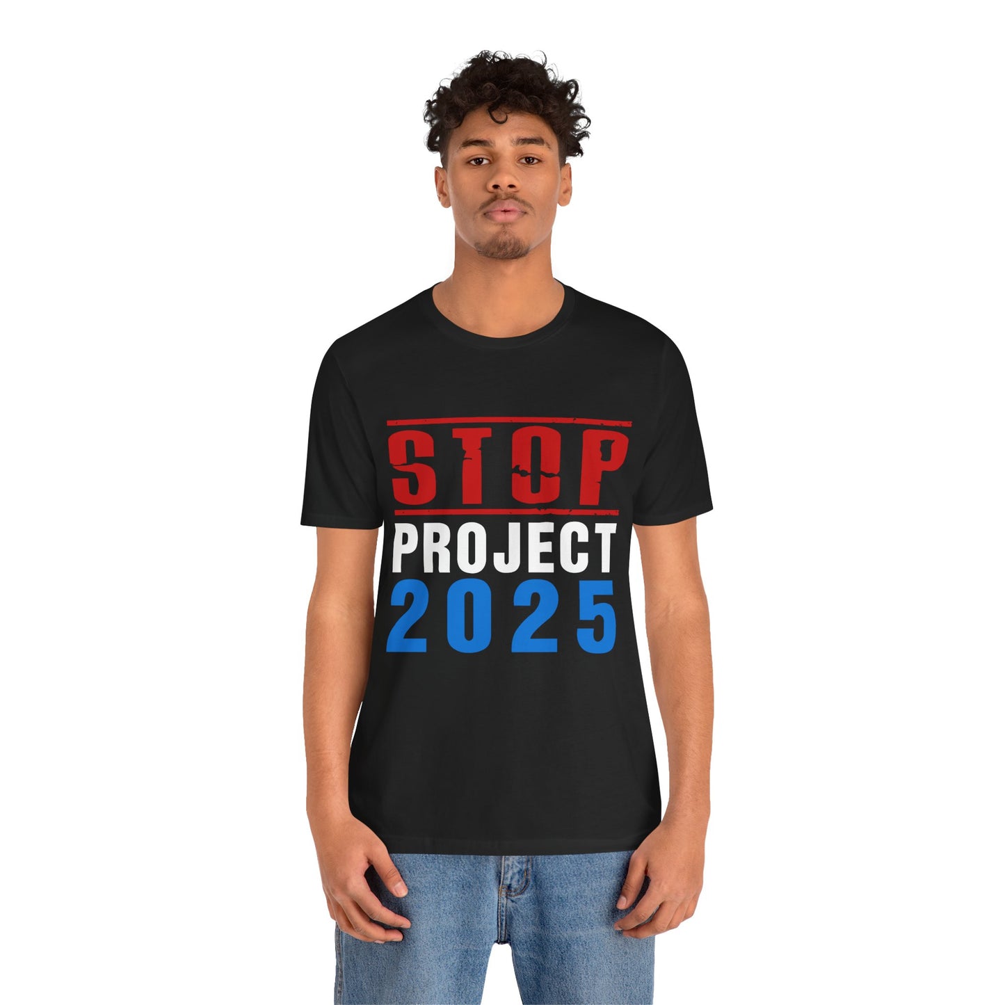 "STOP Project 2025” Unisex T-Shirt (Bella+Canvas)