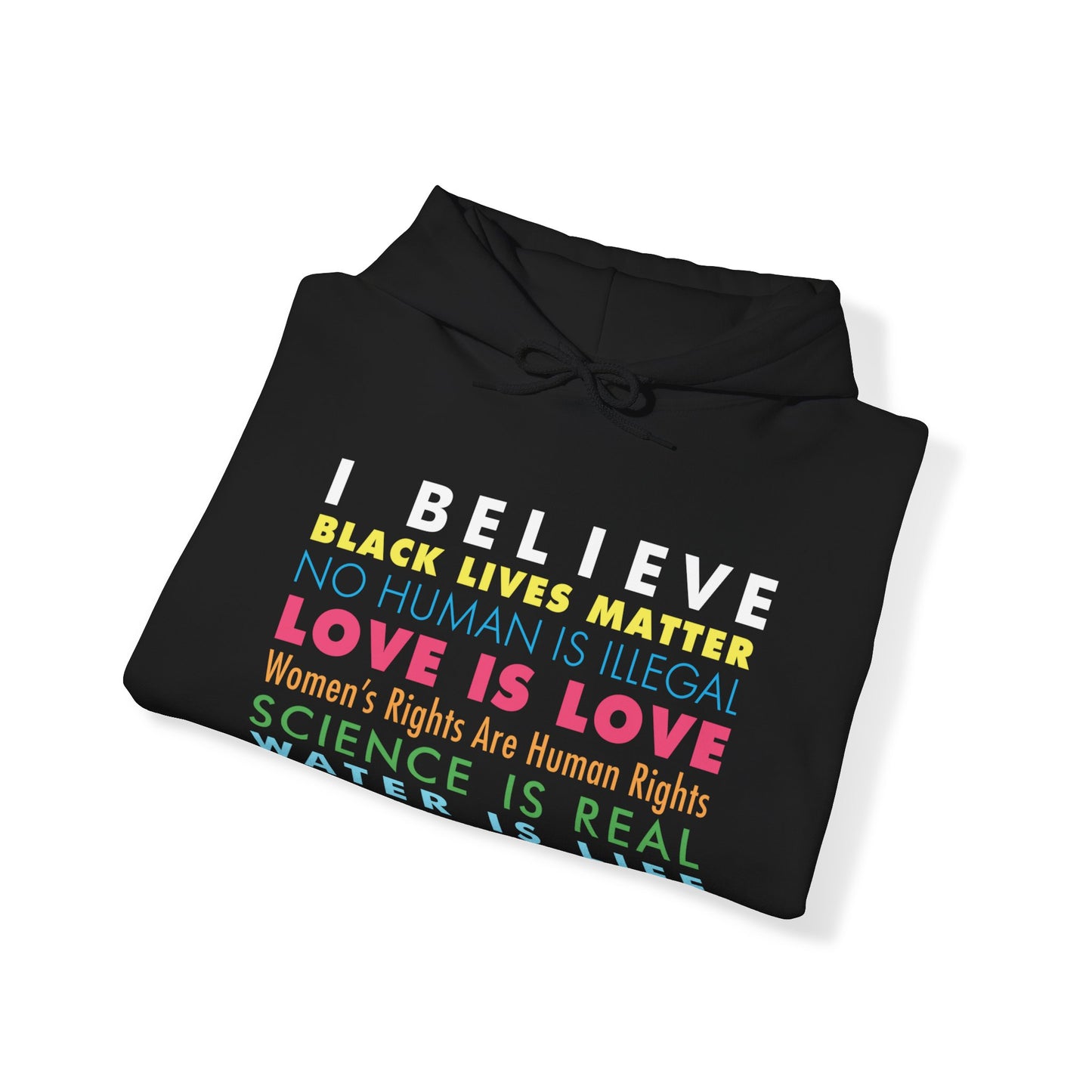 “I / We Believe” Unisex Hoodie