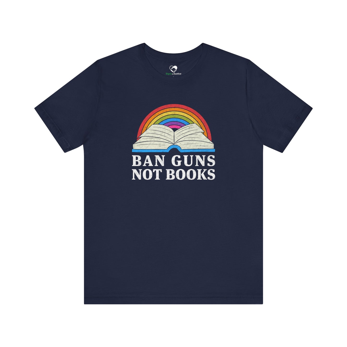 "Ban Guns Not Books" Unisex T-Shirt (Bella+Canvas)