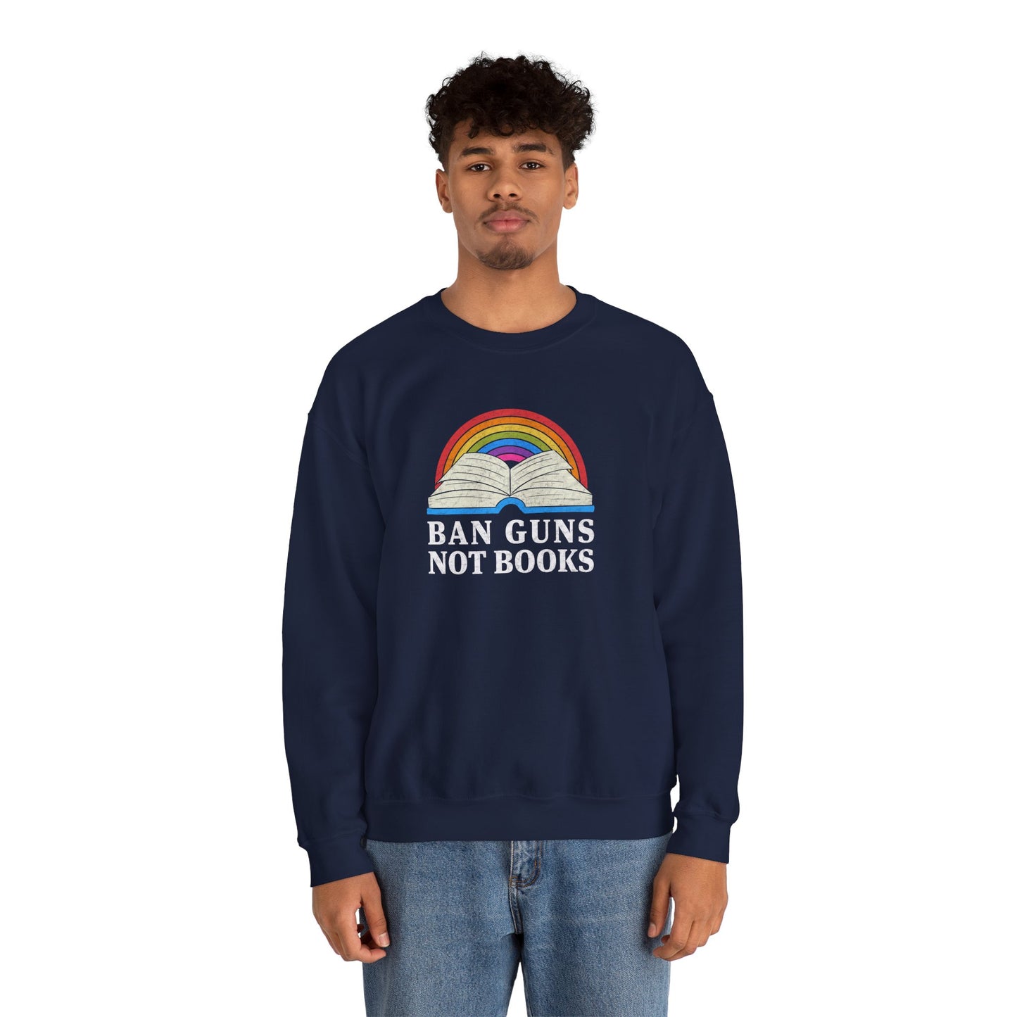 "Ban Guns Not Books" Unisex Sweatshirt
