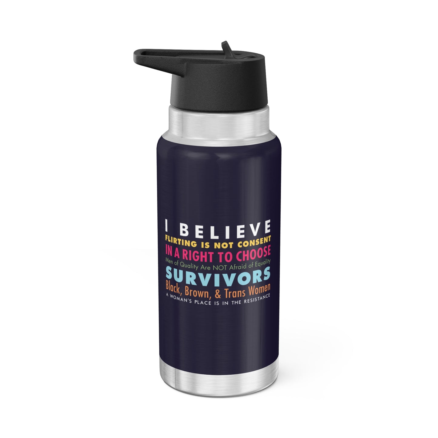 “I/We Believe Women” 32 oz. Tumbler/Water Bottle