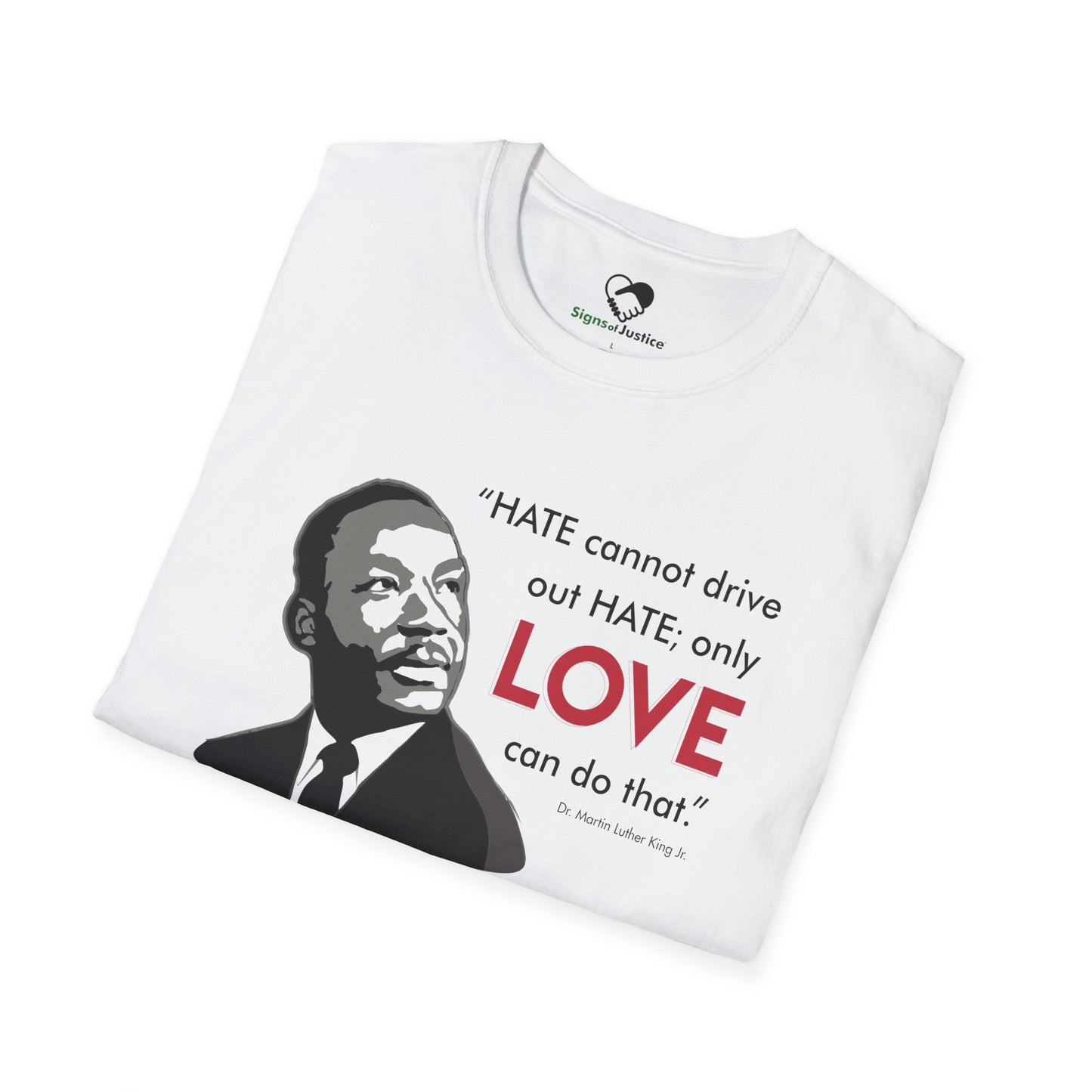 “MLK Love” Unisex T-Shirt