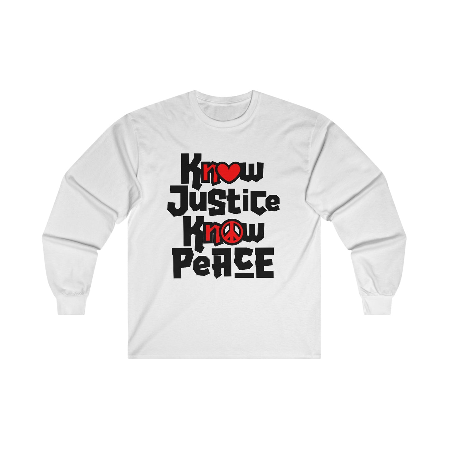 “Know Justice, Know Peace (Heart of Awareness)” Unisex Long Sleeve T-Shirt