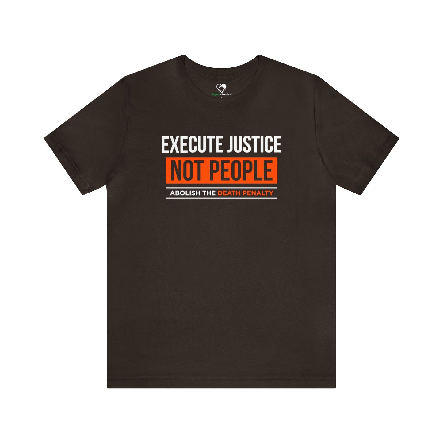 “Execute Justice” Unisex T-Shirt (Bella+Canvas)
