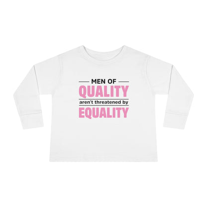 “Men of Quality”   Toddler Long Sleeve Tee