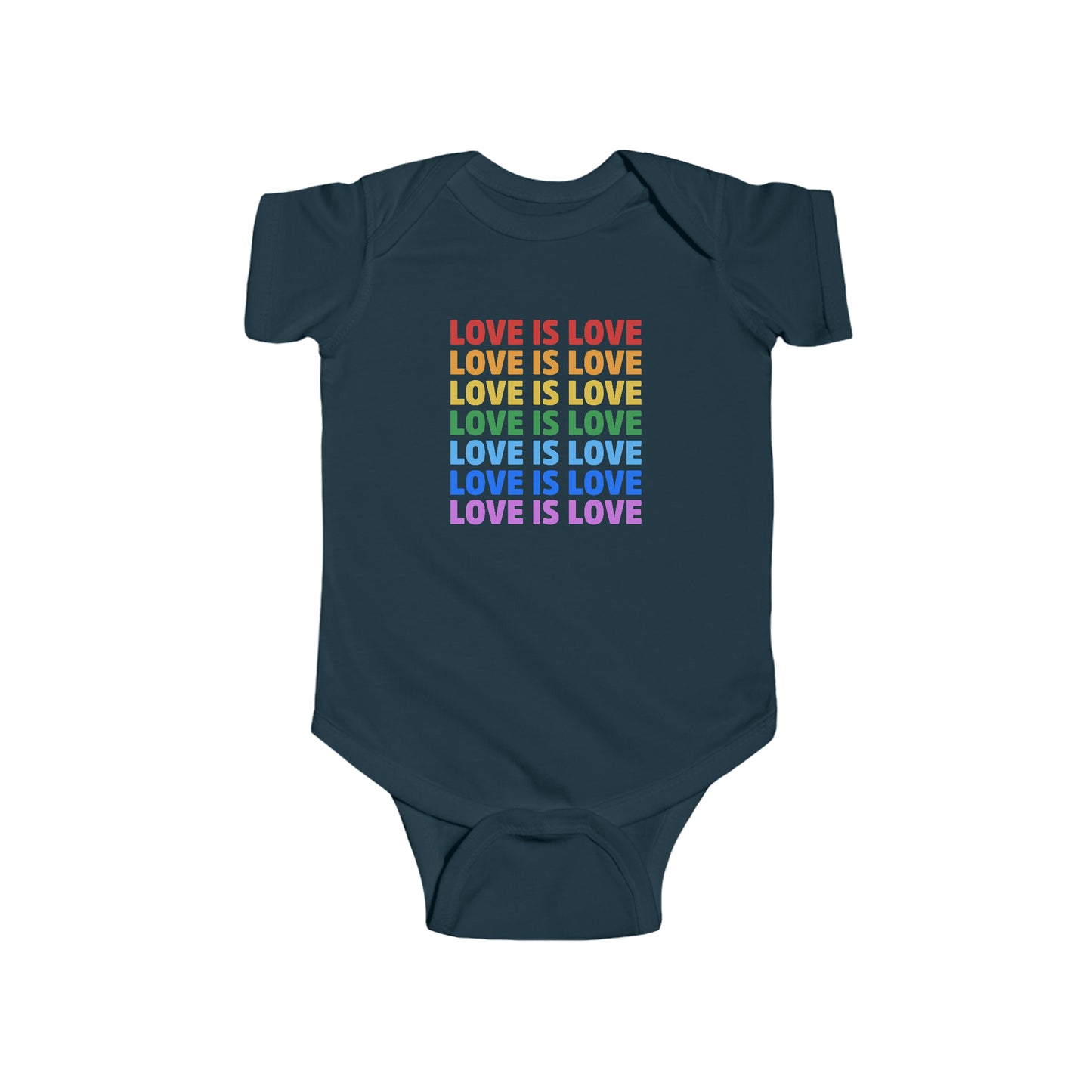 “Love is Love” Infant Onesie