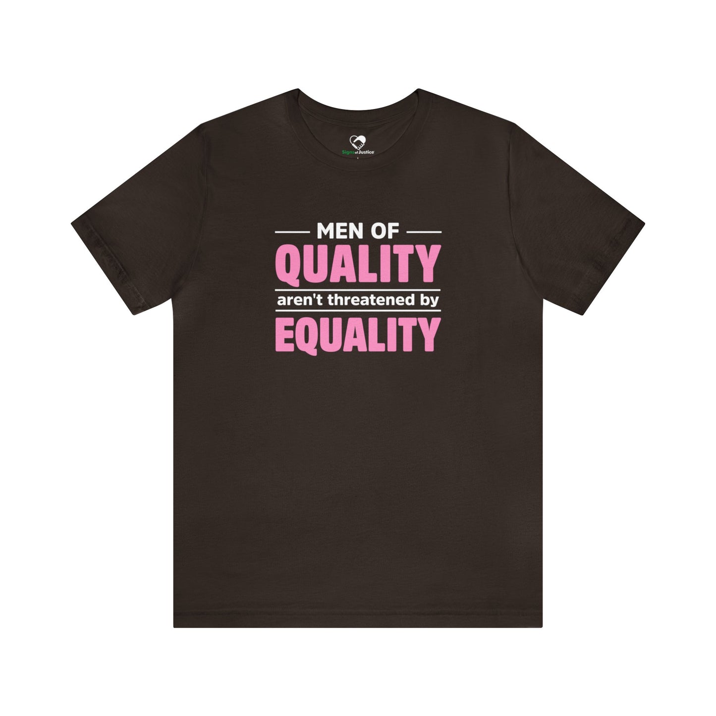 “Men of Quality” Unisex T-Shirt (Bella+Canvas)