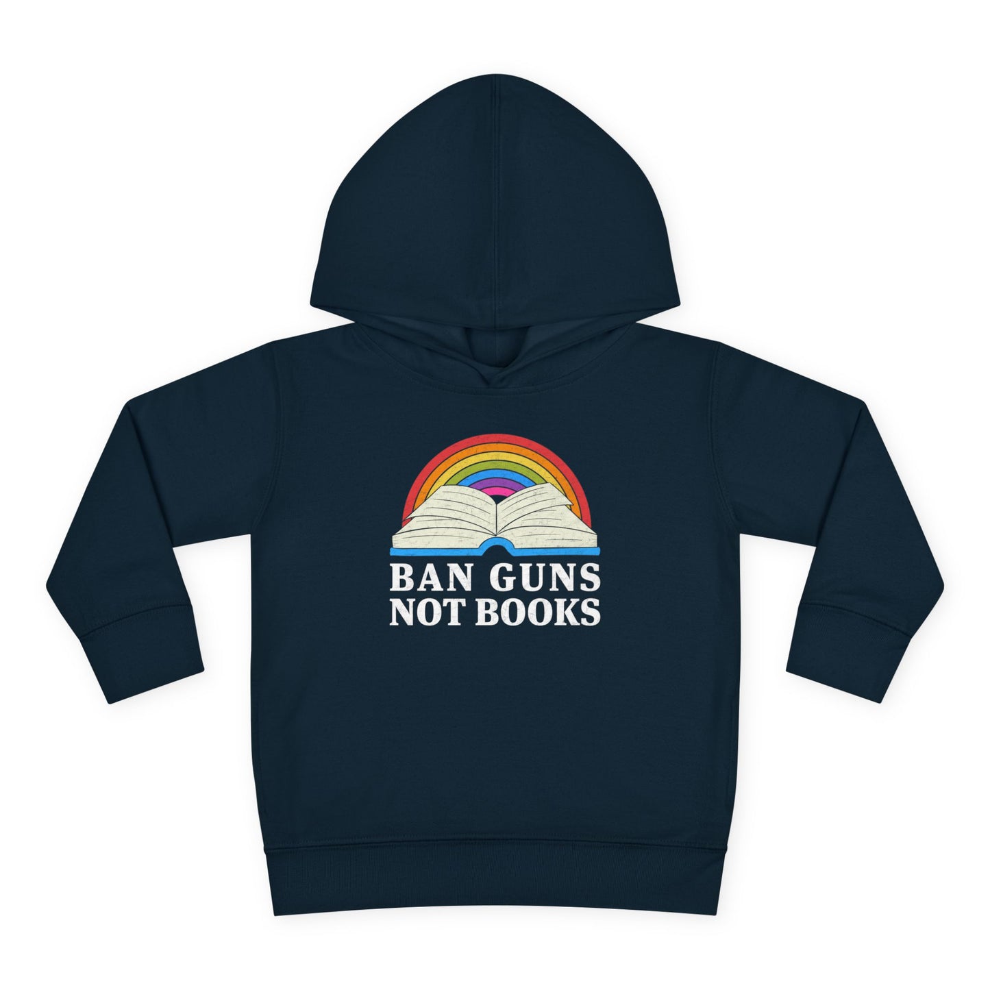 "Ban Guns Not Books" Toddler Hoodie