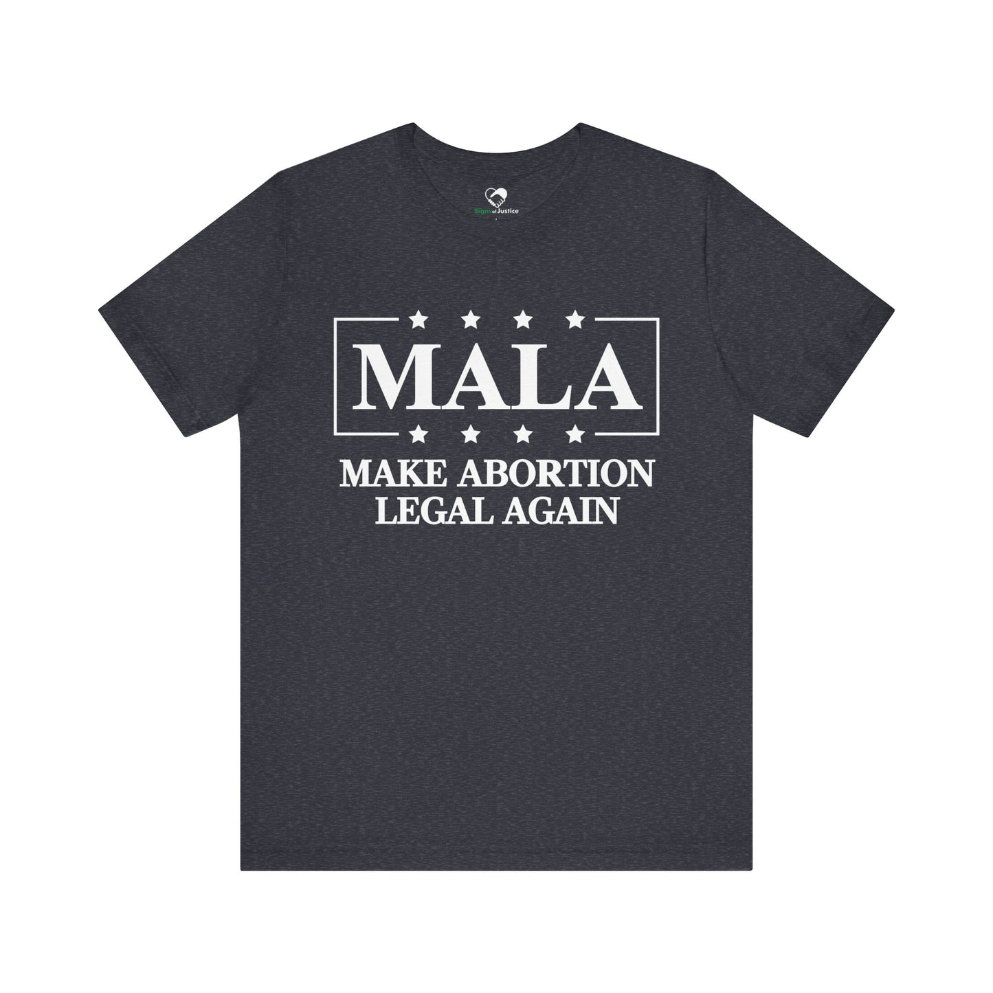 "MALA" Unisex T-Shirt (Bella+Canvas)