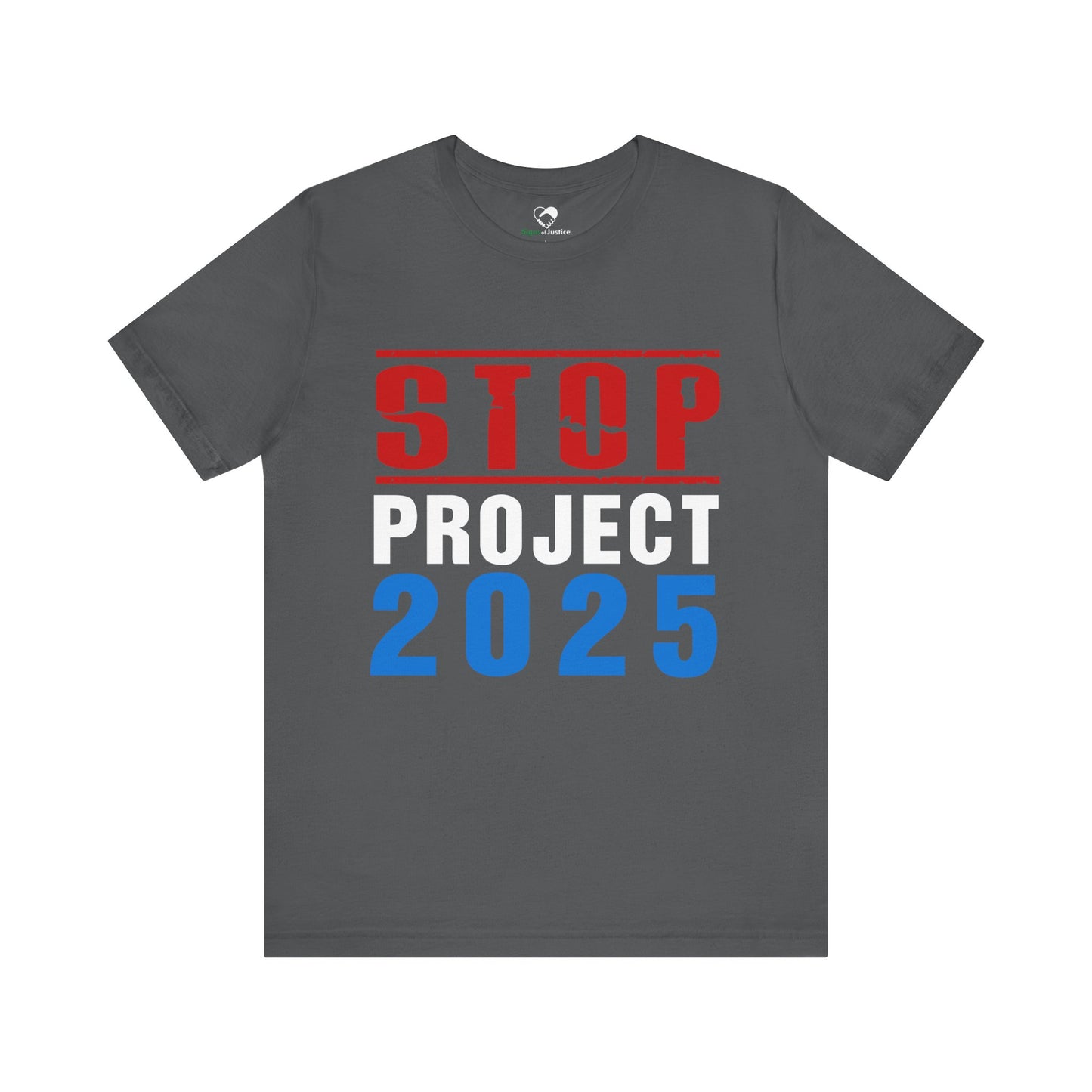 "STOP Project 2025” Unisex T-Shirt (Bella+Canvas)