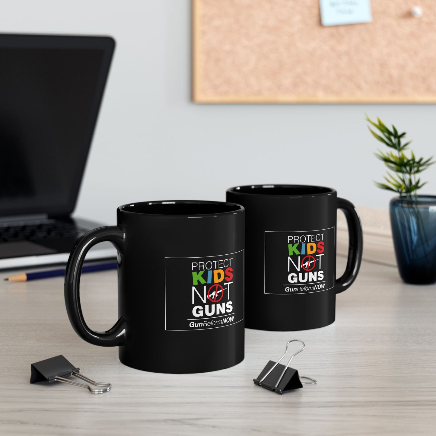 “Protect Kids Not Guns” 11 oz. Mug