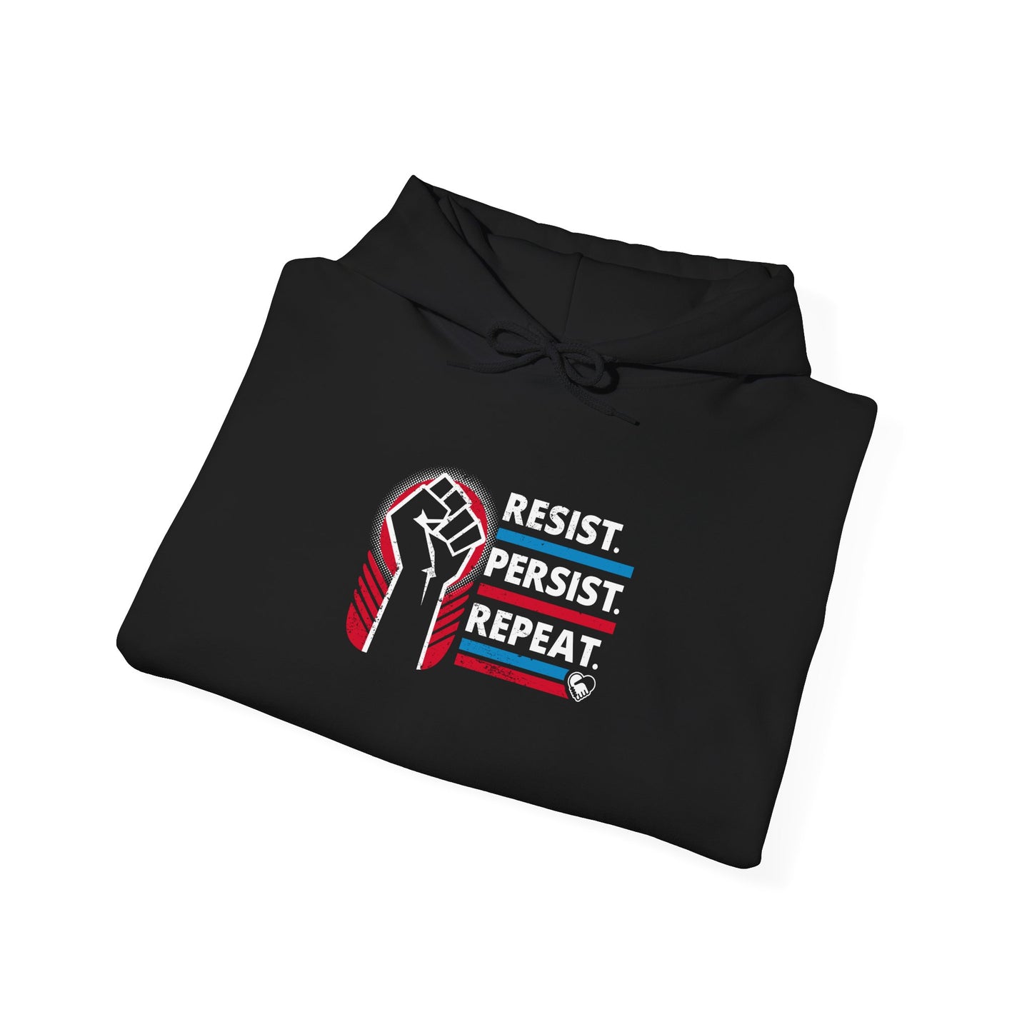 “Resist Persist Repeat” Unisex Hoodie