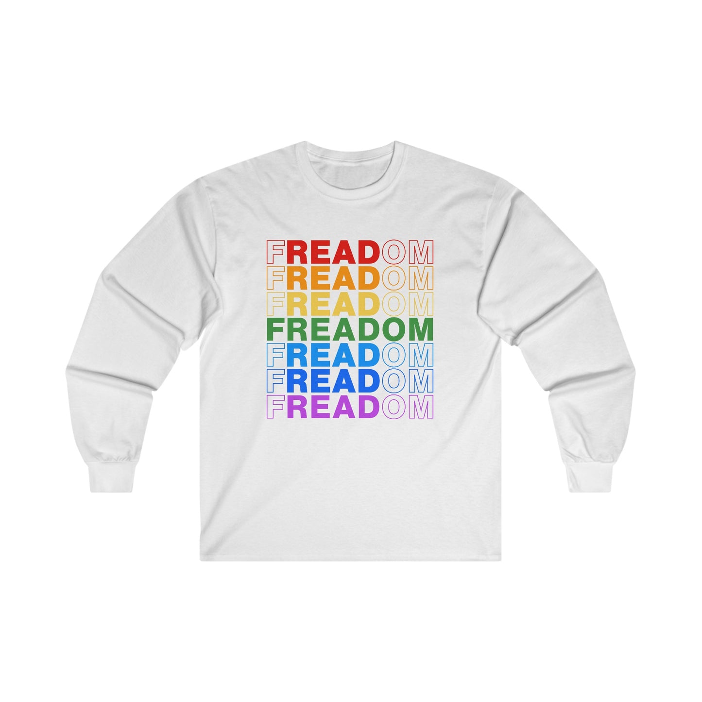 “FREADOM” Unisex Long Sleeve T-Shirt