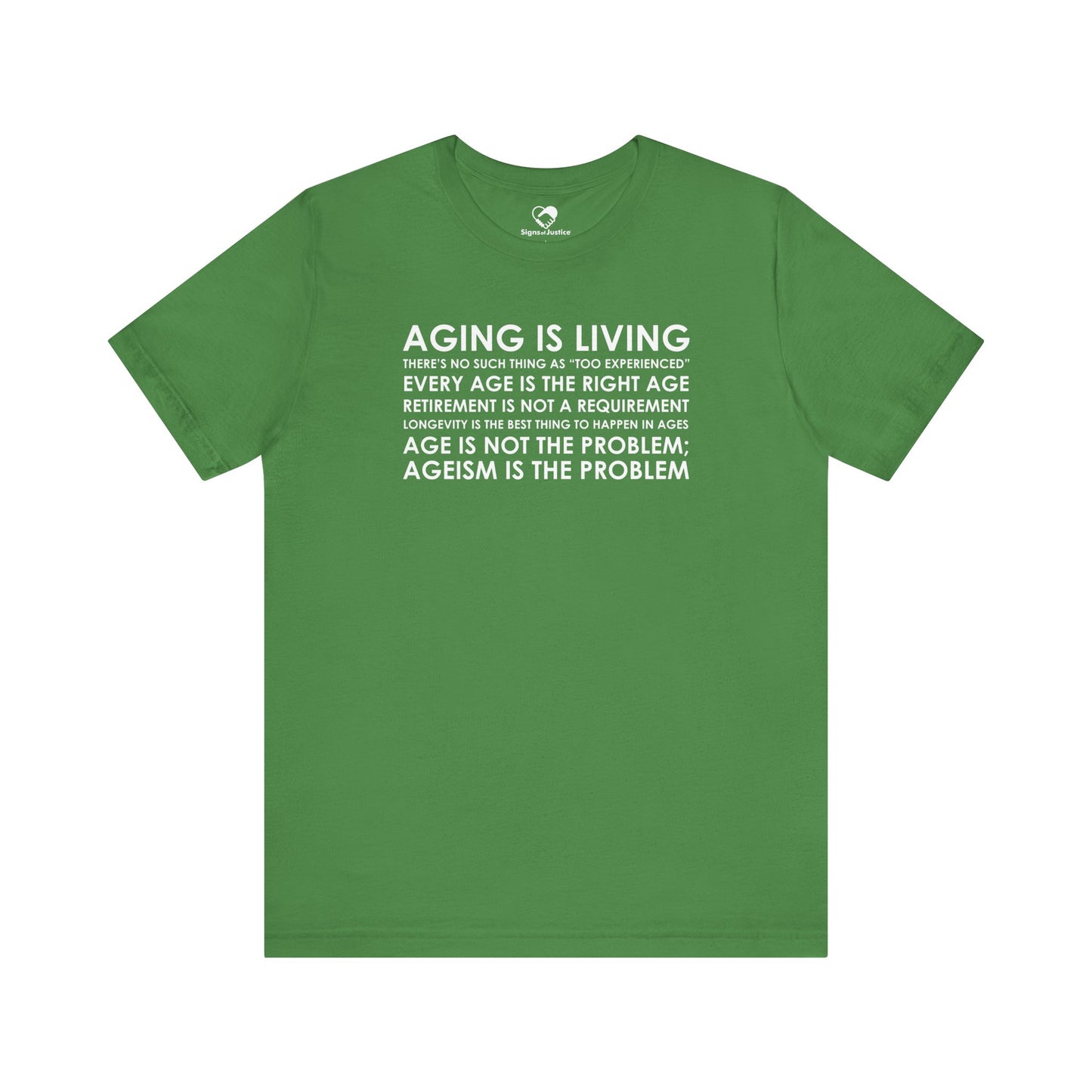 "Aging Is Living" Unisex T-Shirt (Bella+Canvas)
