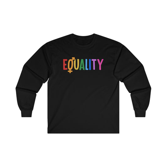 “LGBTQIA+ Equality” Unisex Long Sleeve T-Shirt