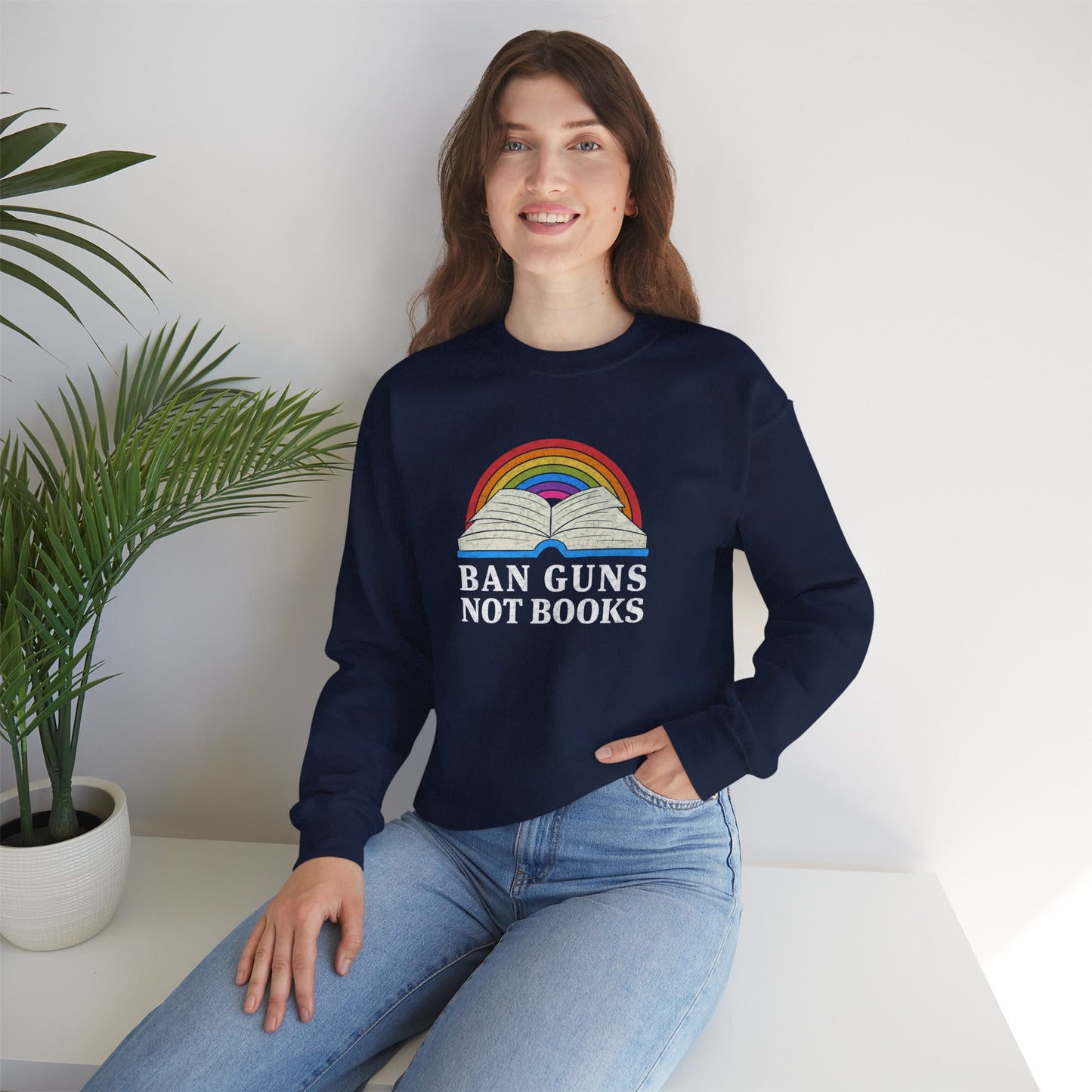 "Ban Guns Not Books" Unisex Sweatshirt