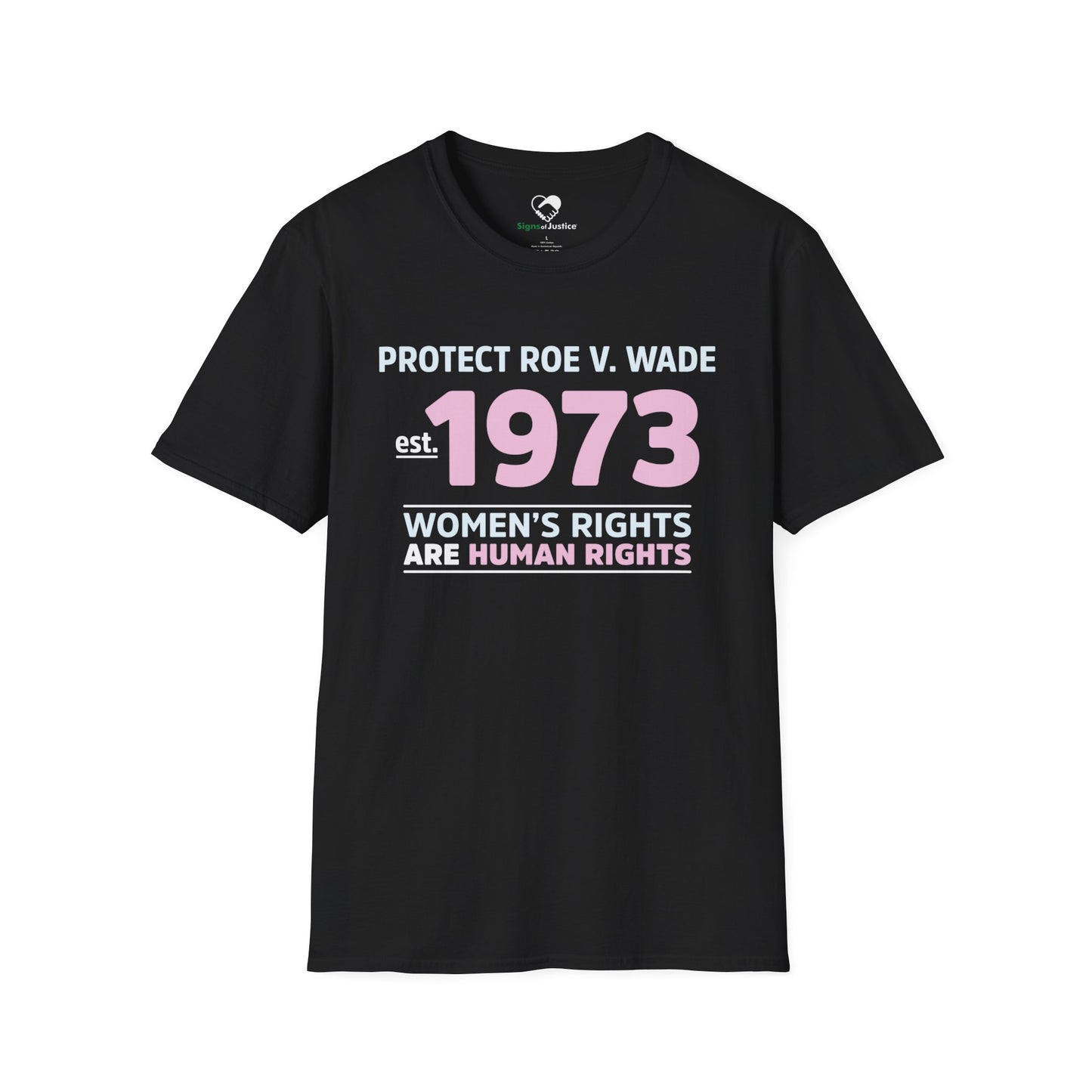 "Protect Roe V. Wade" Unisex T-Shirt