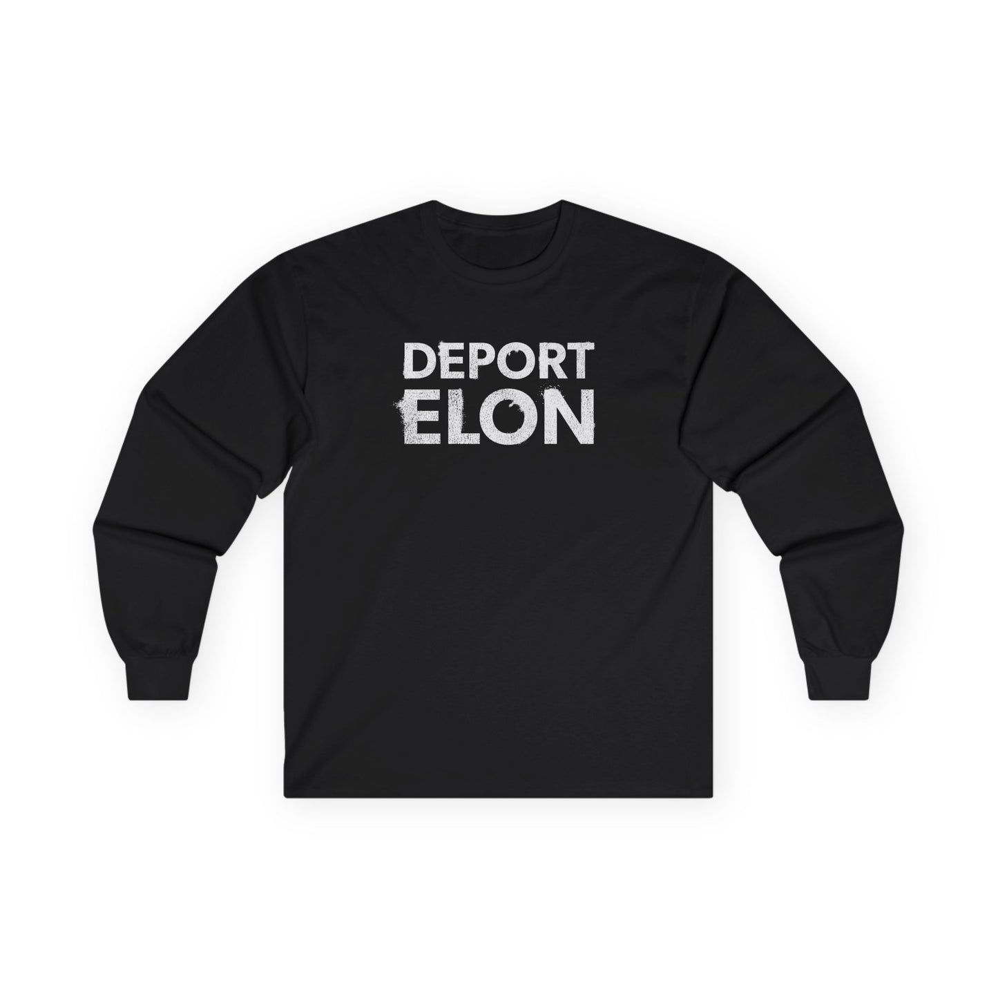 "Deport Elon" Unisex Long Sleeve T-Shirt