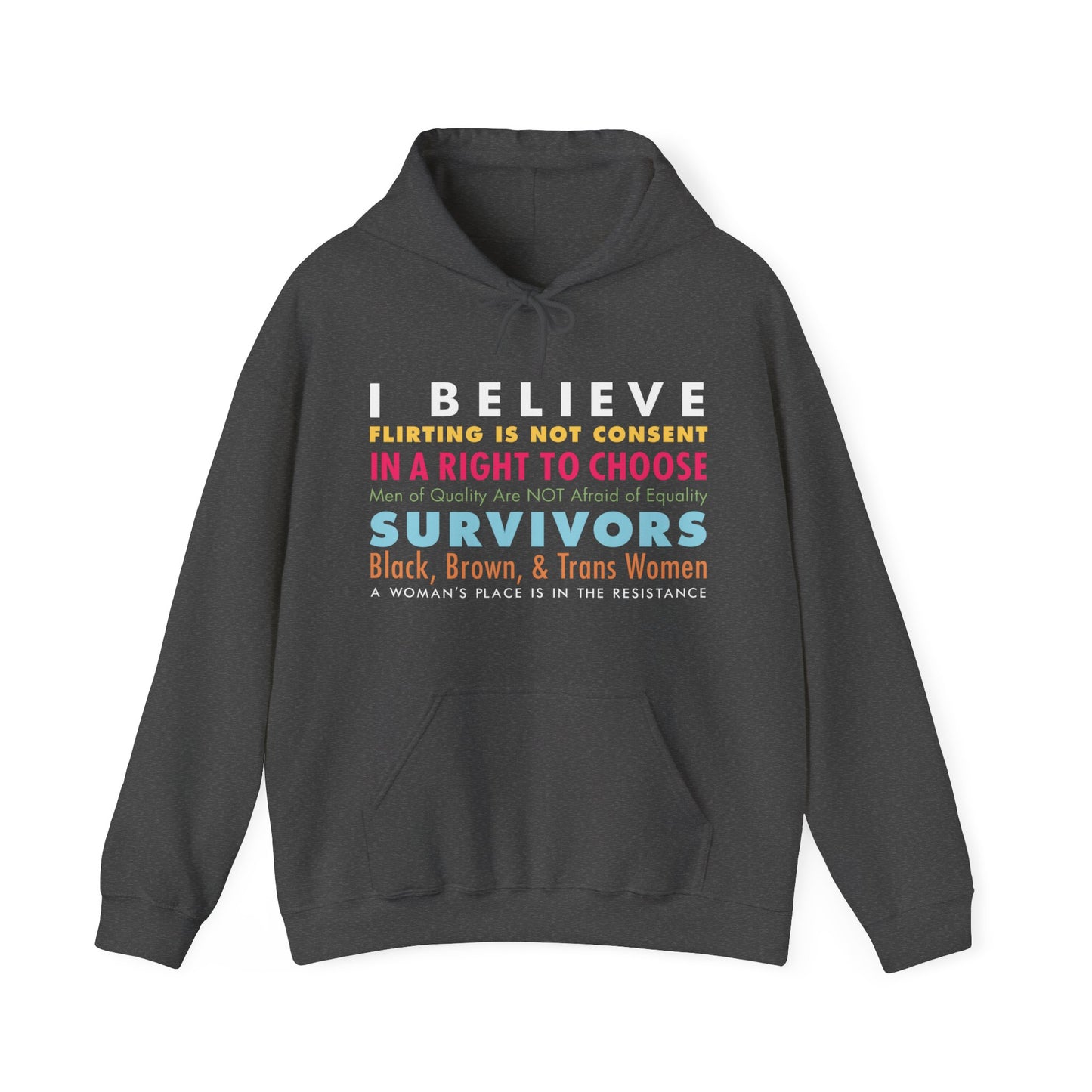 “I/We Believe Women” Unisex Hoodie