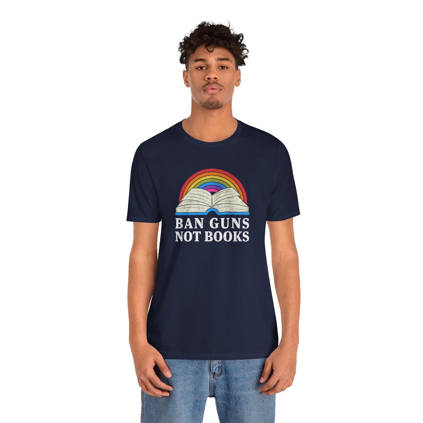"Ban Guns Not Books" Unisex T-Shirt (Bella+Canvas)