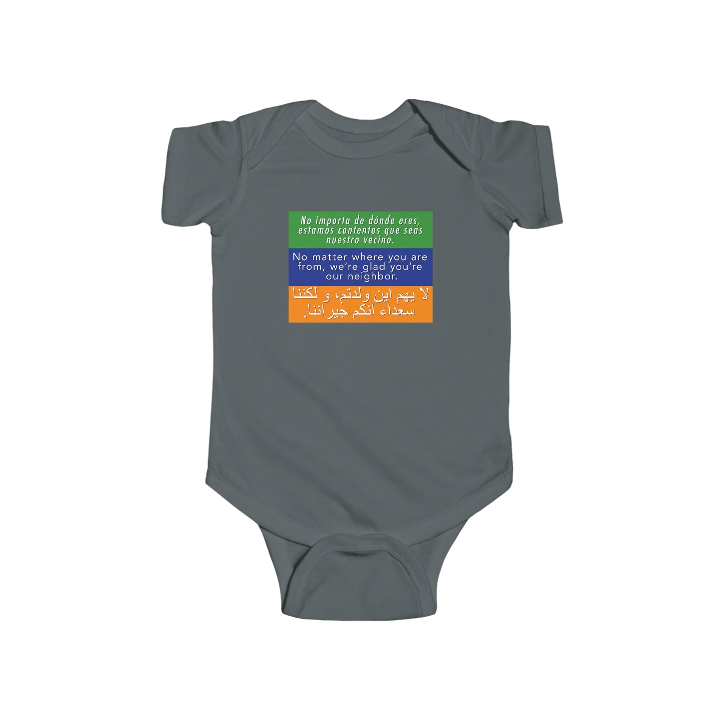 “Welcome Your Neighbors” Infant Onesie