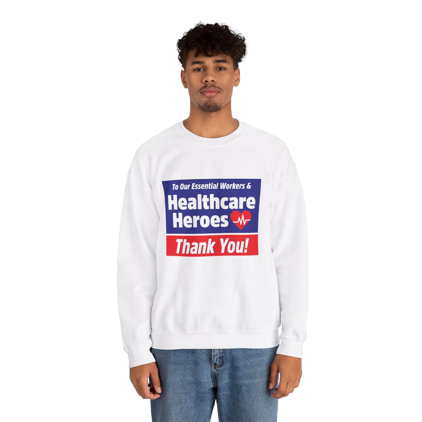 “Healthcare Heroes” Unisex Sweatshirt