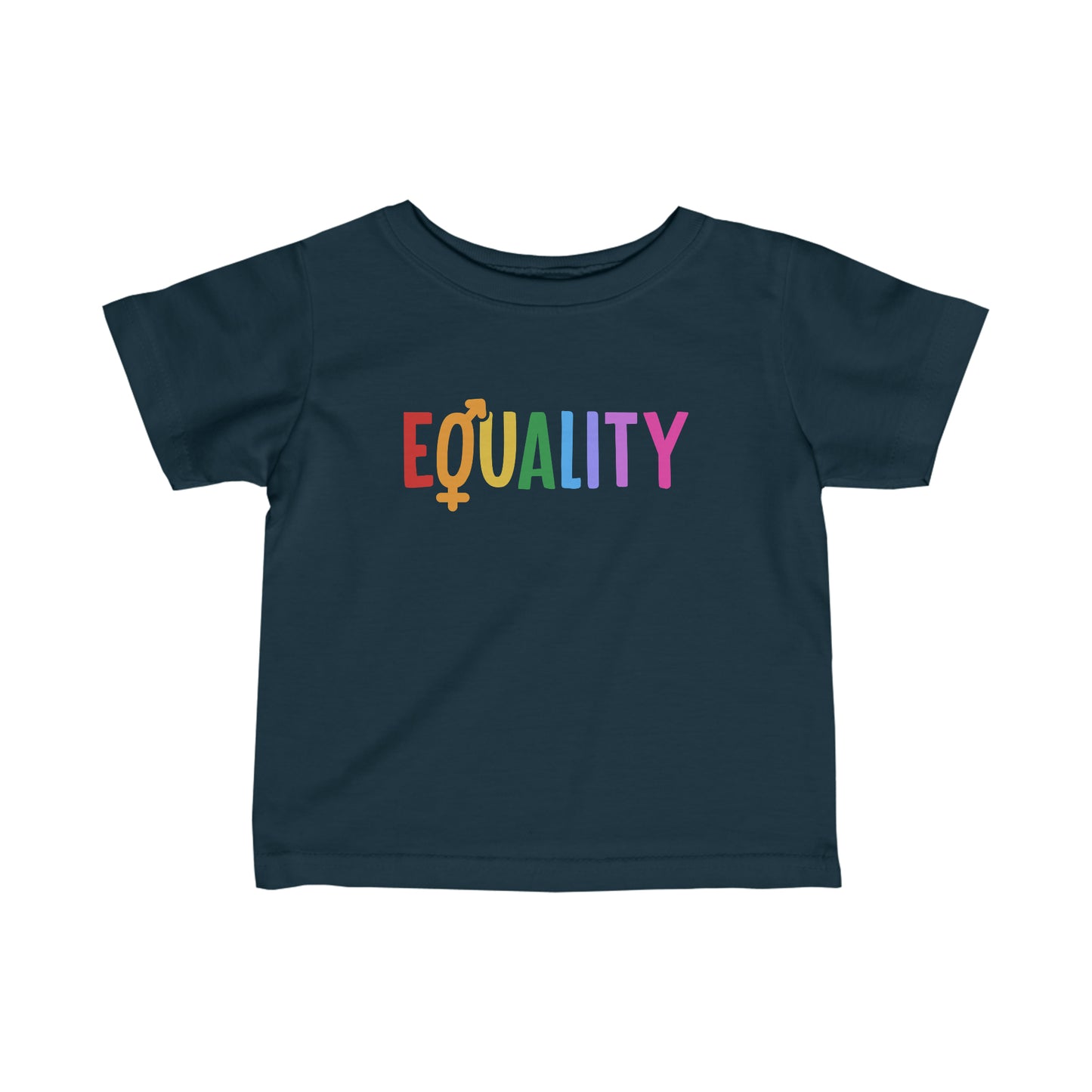 “LGBTQIA+ Equality” Infant Tee