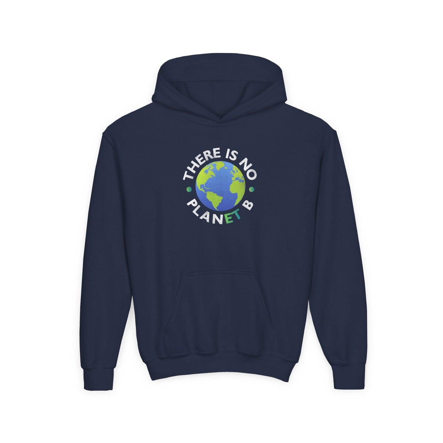 “There Is No Planet B” Youth Hoodie