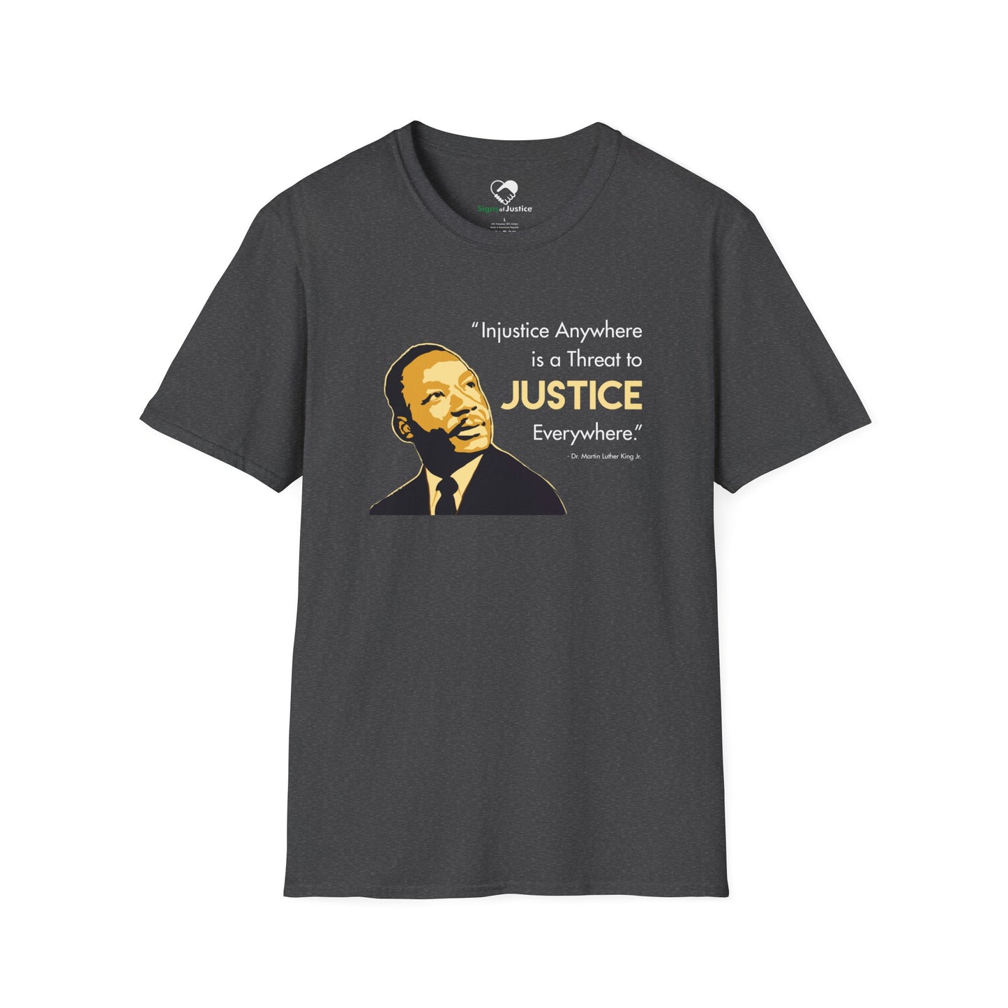 “MLK Justice” Unisex T-Shirt