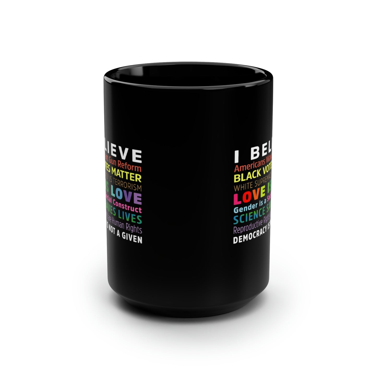 “I / We Believe 2024” 15 oz. Mug