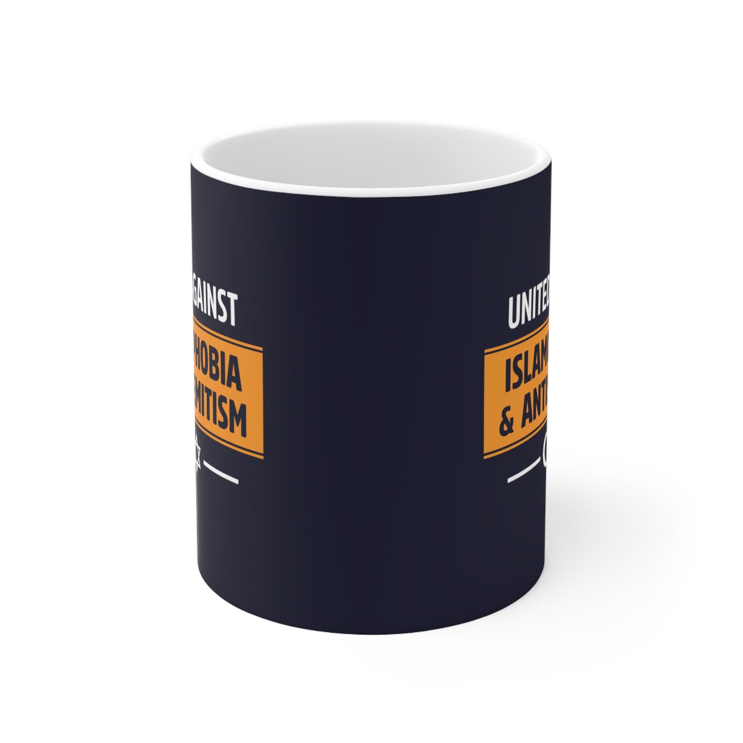 “United Against Islamophobia & Antisemitism” 11 oz. Mug