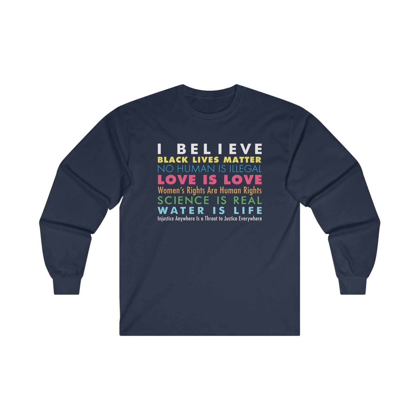 “I / We Believe” Unisex Long Sleeve T-Shirt