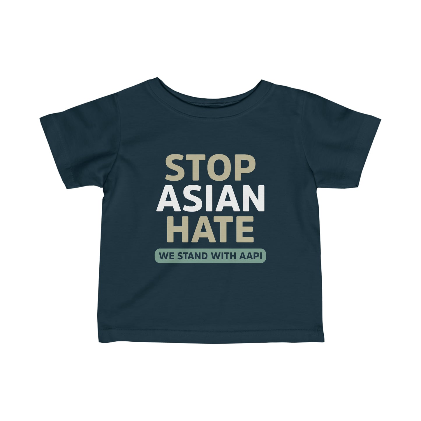 “Stop Asian Hate” Infant Tee