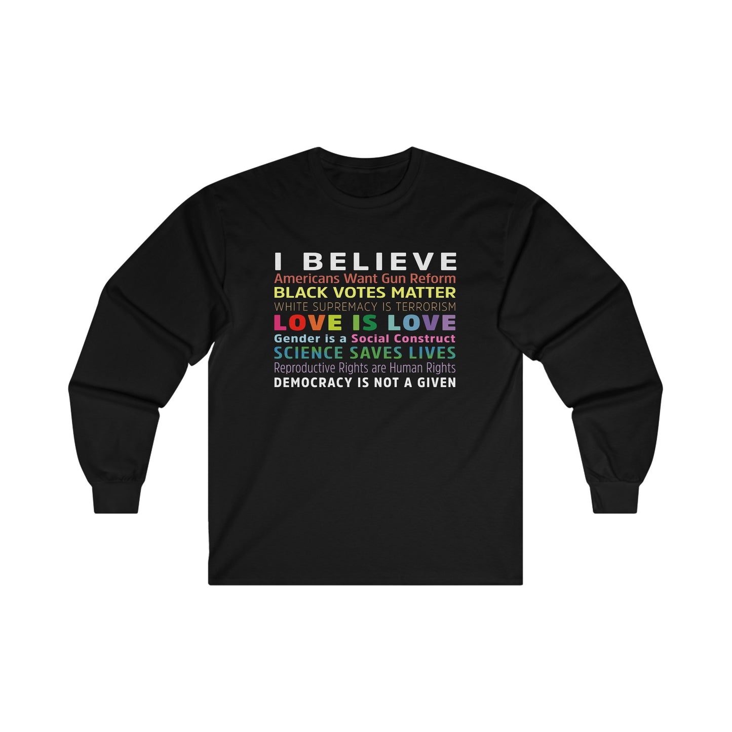 “I / We Believe 2024” Unisex Long Sleeve T-Shirt