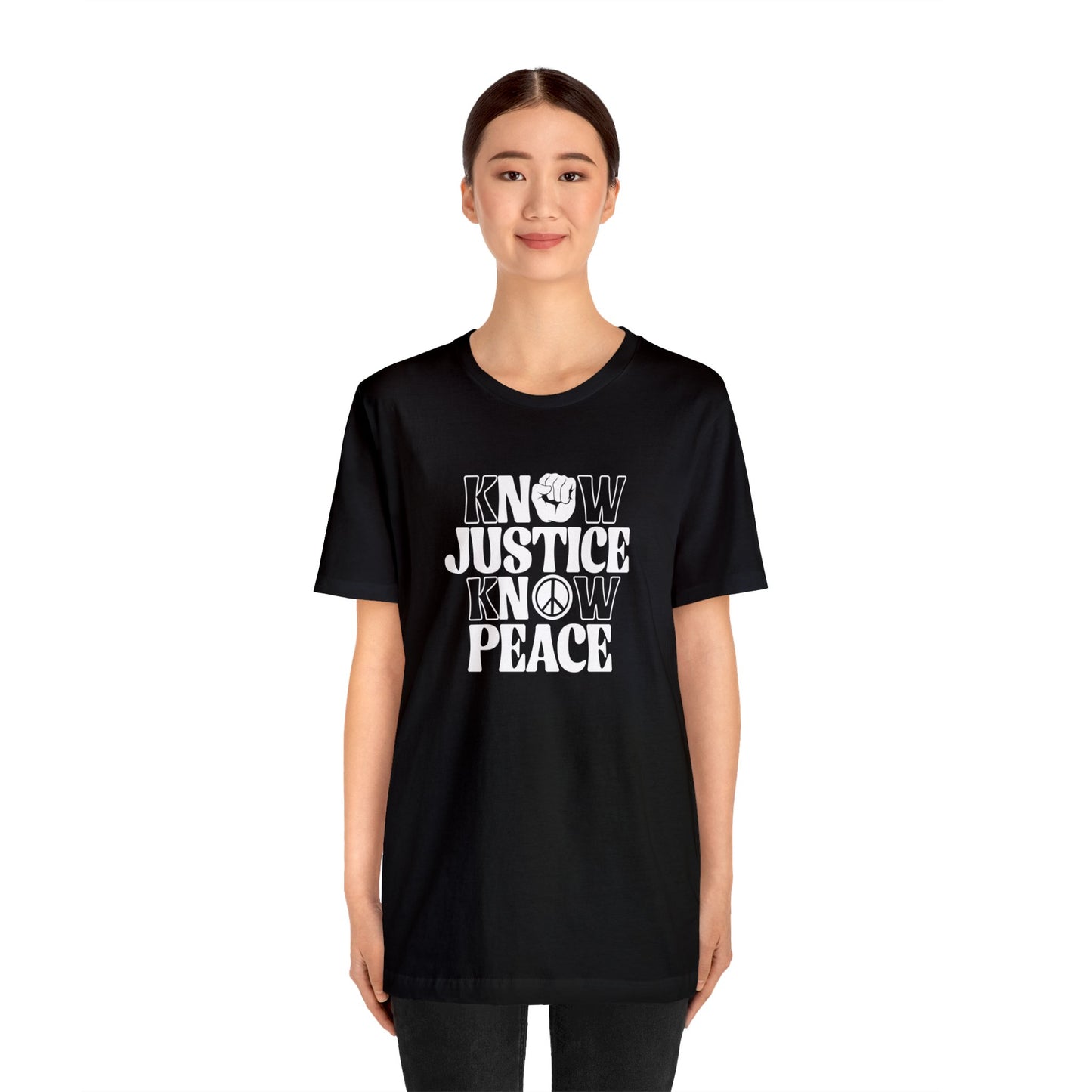 “Know Justice, Know Peace (Classic)” Unisex T-Shirt (Bella+Canvas)