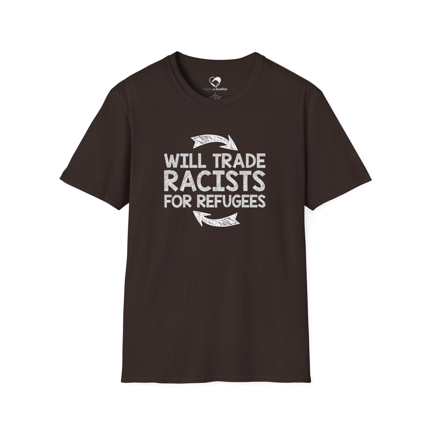 “Will Trade Racists for Refugees” Unisex T-Shirt