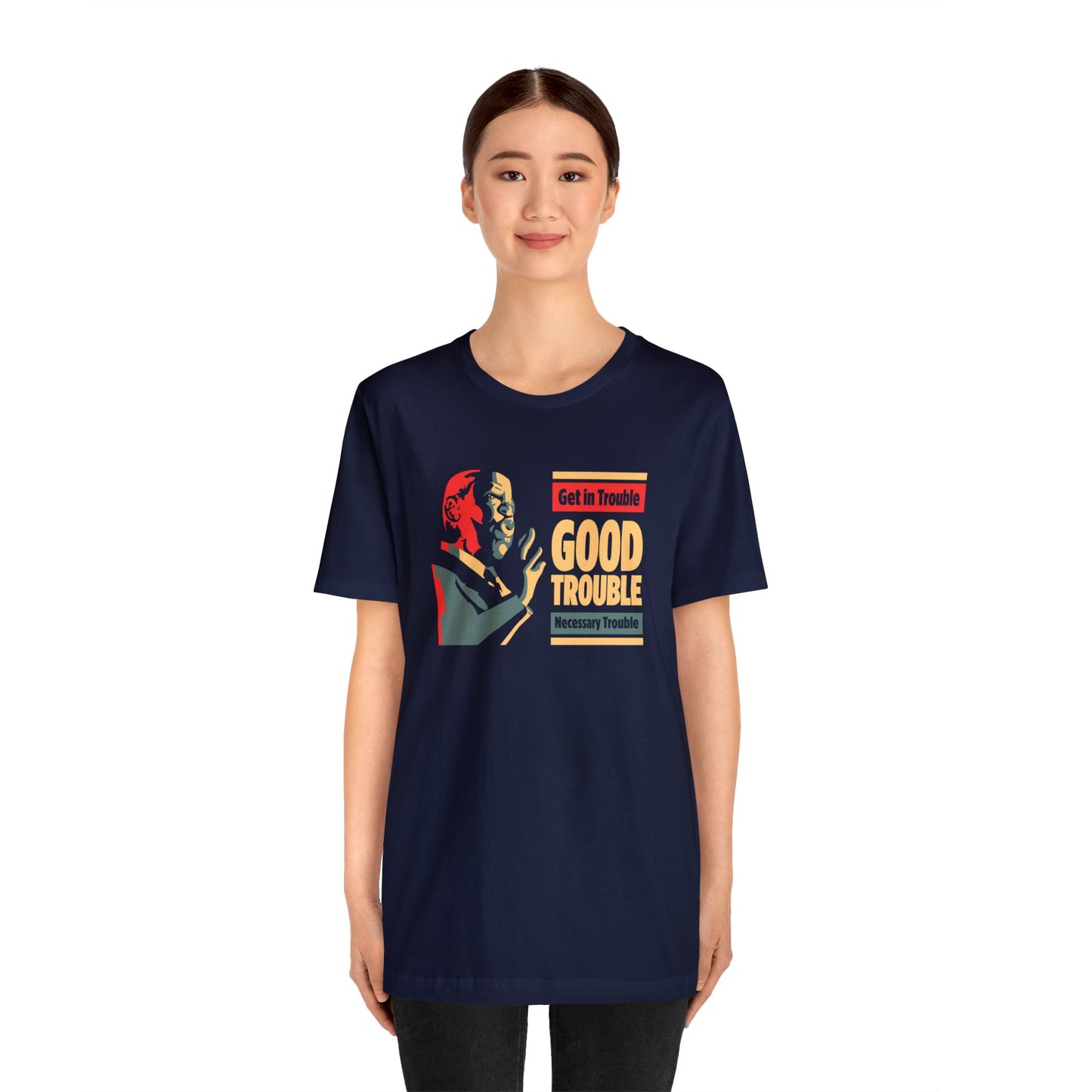 “John Lewis: Good Trouble” Unisex T-Shirt (Bella+Canvas)
