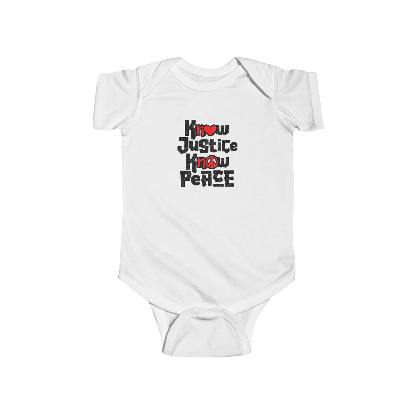“Know Justice, Know Peace (Heart of Awareness)” Infant Onesie