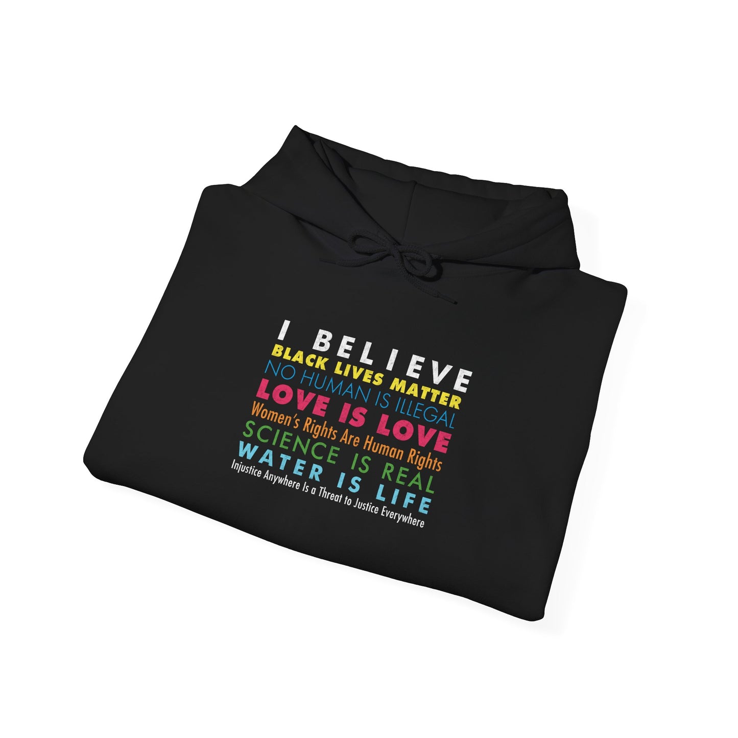 “I / We Believe” Unisex Hoodie