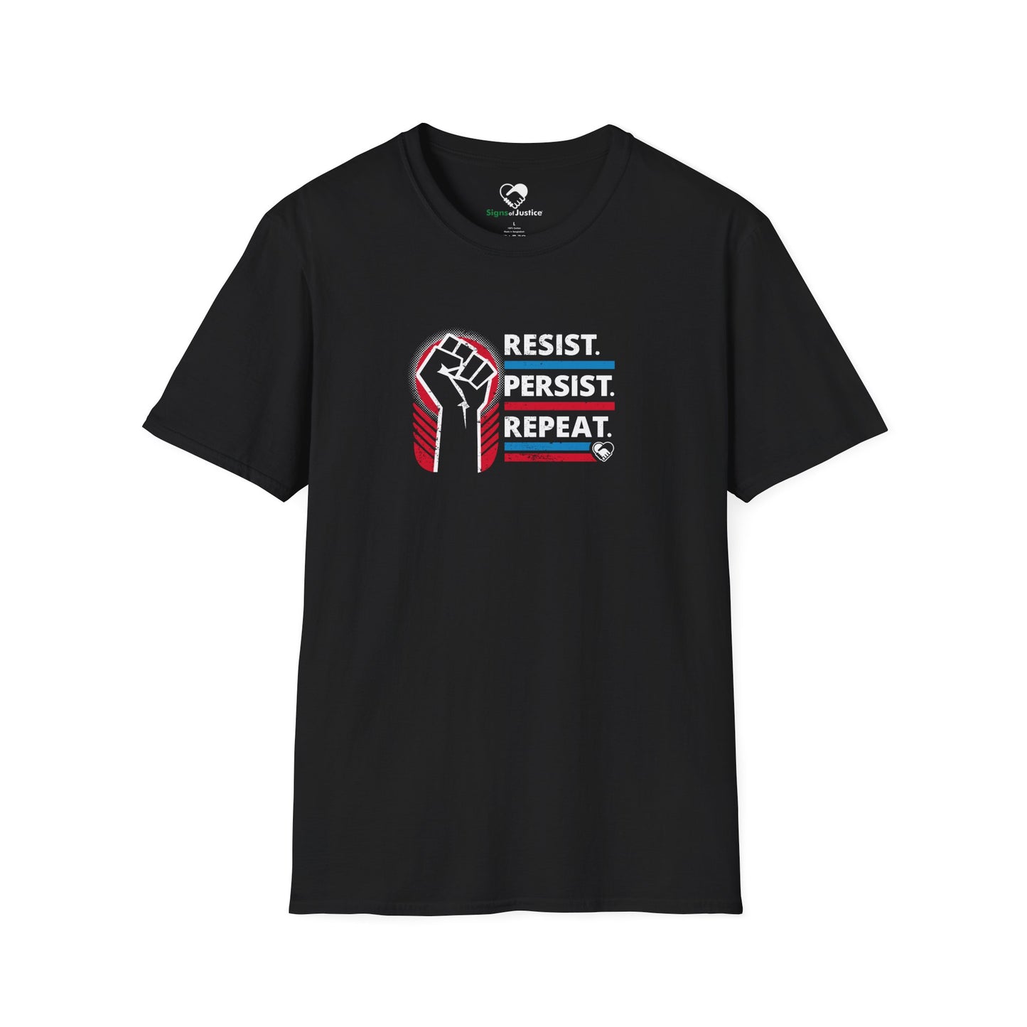 "Resist Persist Repeat" Unisex T-Shirt