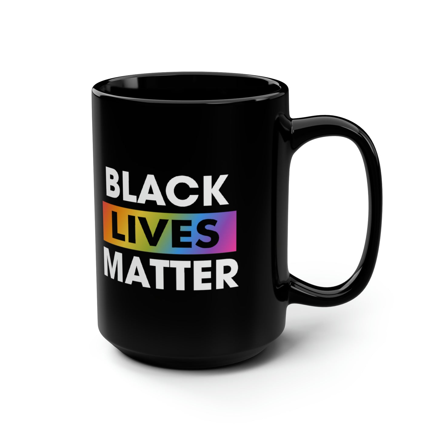 “Black Lives Matter (LGBTQ+)” 15 oz. Mug