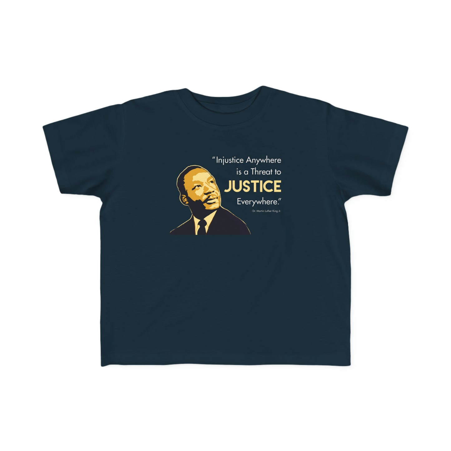 “MLK Justice” Toddler's Tee