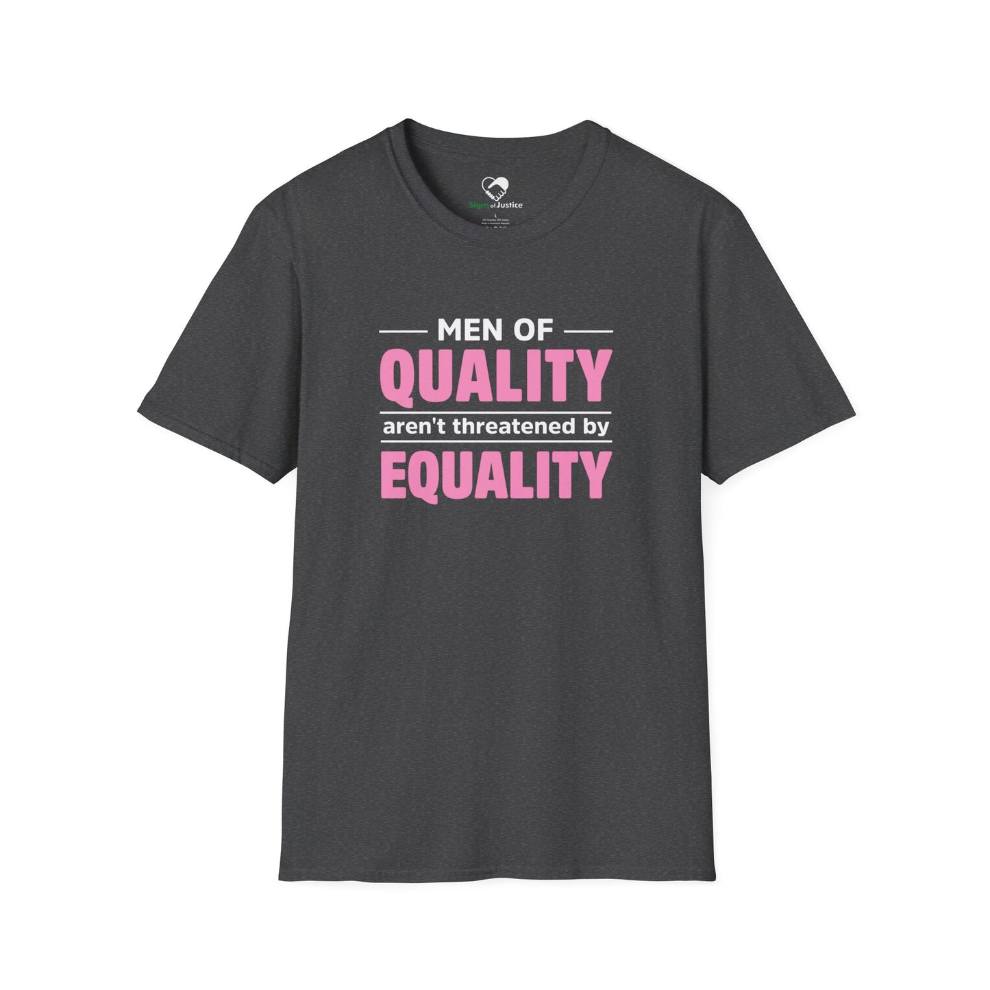 “Men of Quality” Unisex T-Shirt